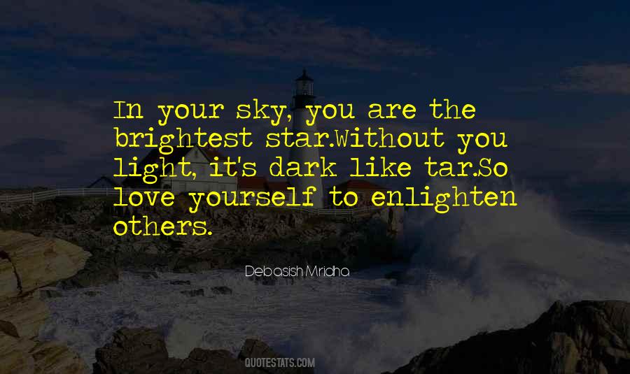 Enlighten Others Quotes #1558