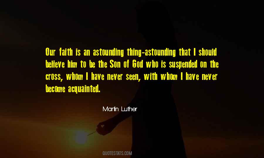 Believe Have Faith Quotes #1040060