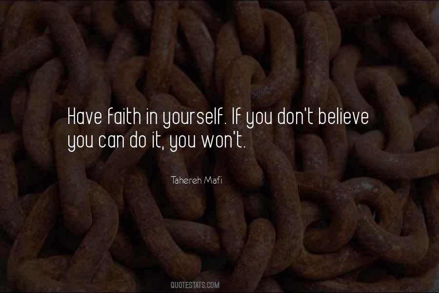 Believe Have Faith Quotes #1142451