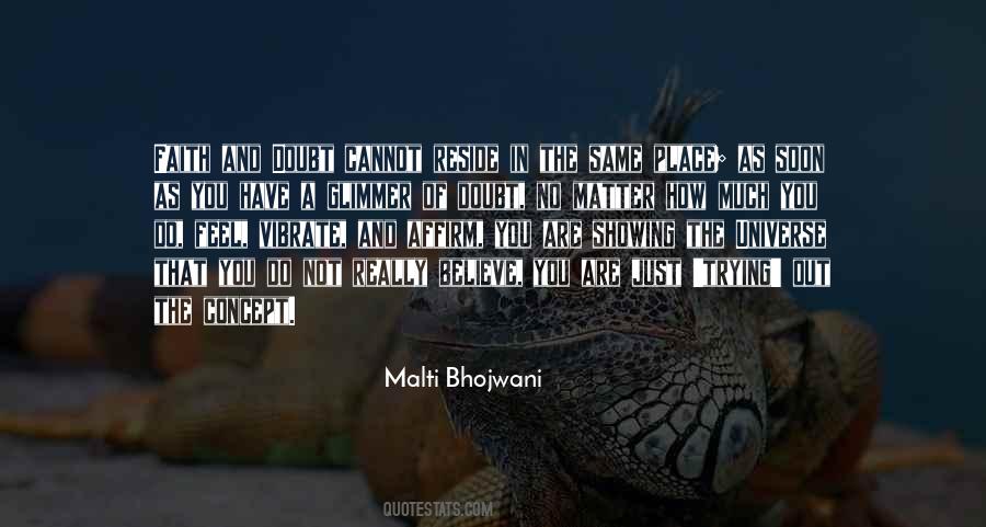 Believe Have Faith Quotes #1160895
