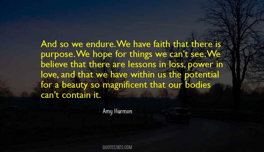 Believe Have Faith Quotes #1488456