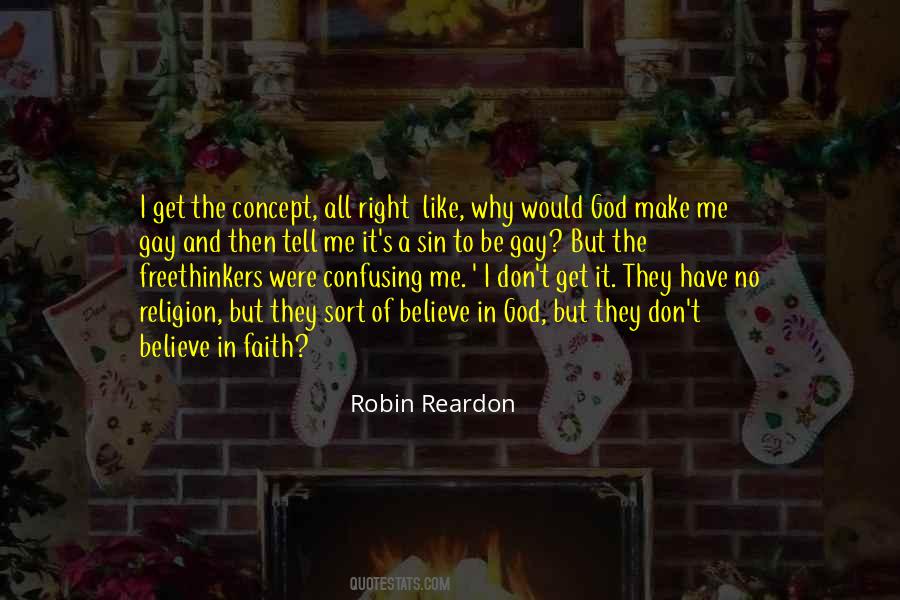 Believe Have Faith Quotes #1552242