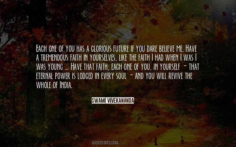 Believe Have Faith Quotes #606137
