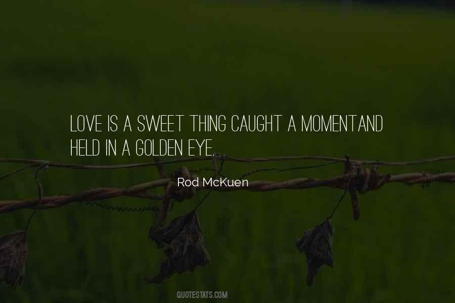 Golden Love Quotes #533125