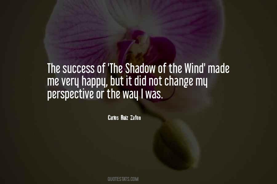 Wind Of Change Quotes #1029125