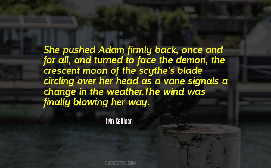 Wind Of Change Quotes #259294