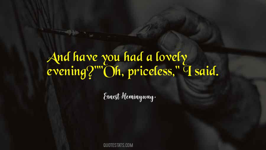 A Lovely Evening Quotes #320806