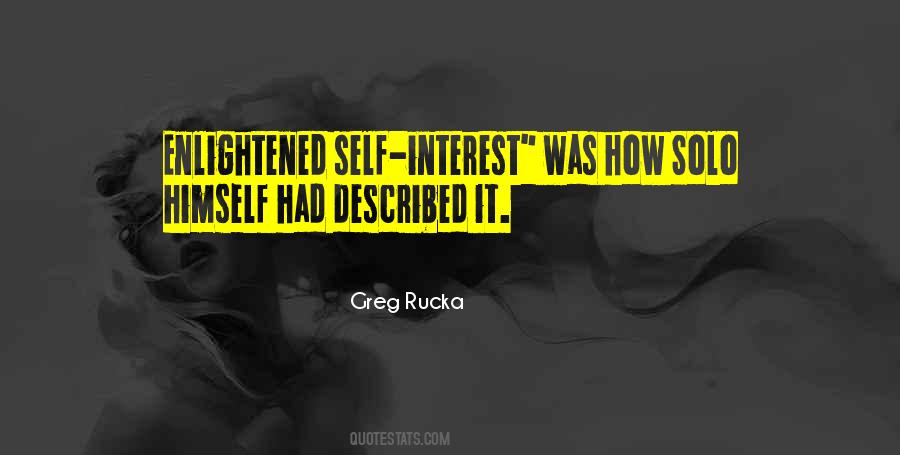 Enlightened Self Interest Quotes #1555777