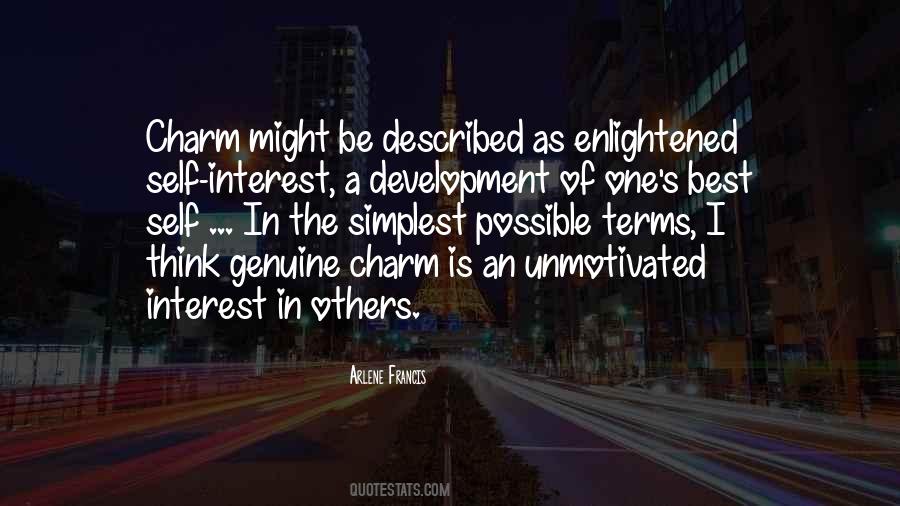 Enlightened Self Interest Quotes #1631722