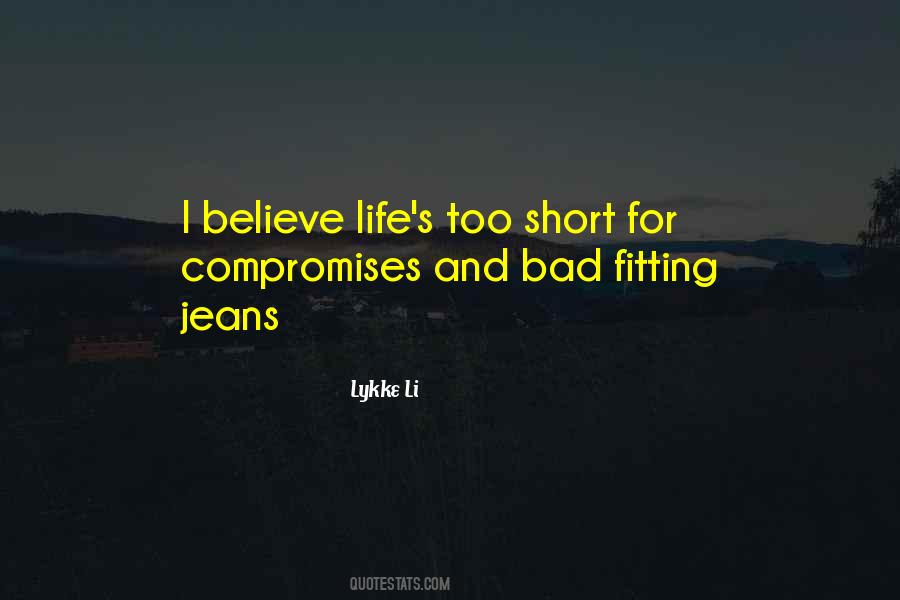 I Believe Life Quotes #89000