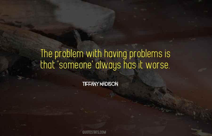 Mental Health Problem Quotes #401238