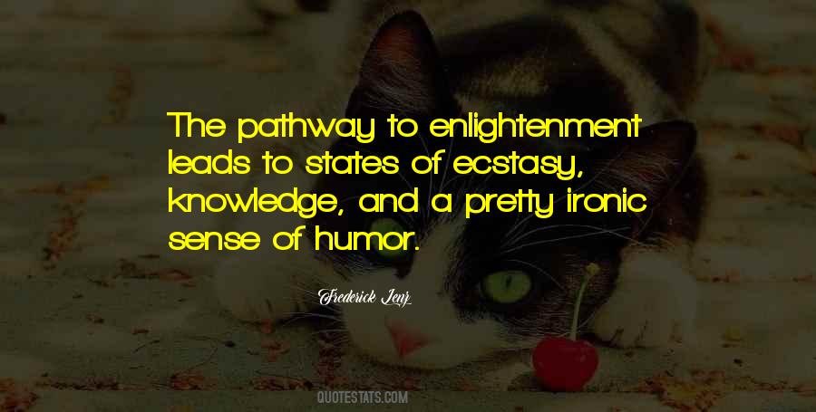 Enlightenment Humor Quotes #497893