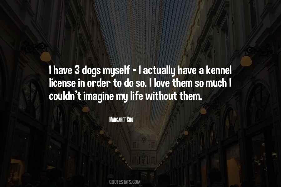 So Much My Love Quotes #337045