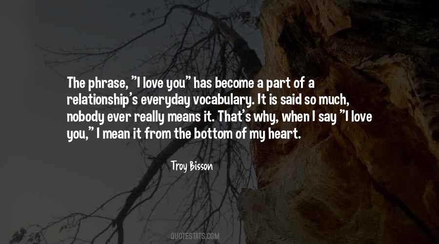 So Much My Love Quotes #481855