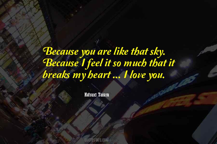 So Much My Love Quotes #772730