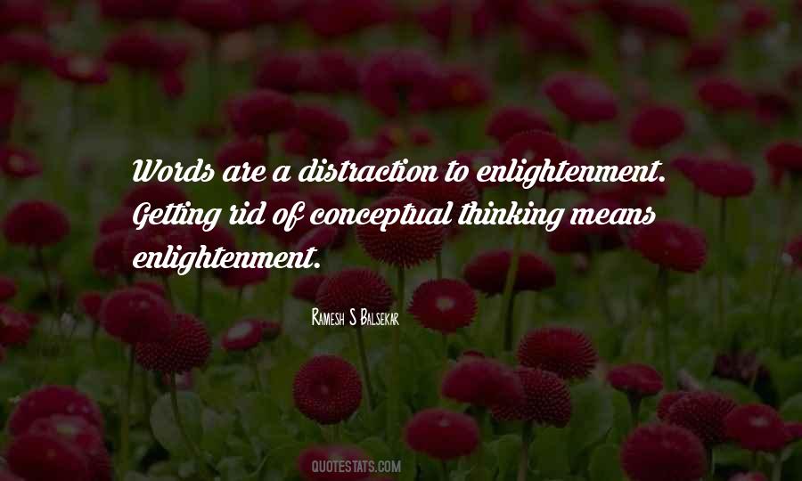 Enlightenment Thinking Quotes #1515857