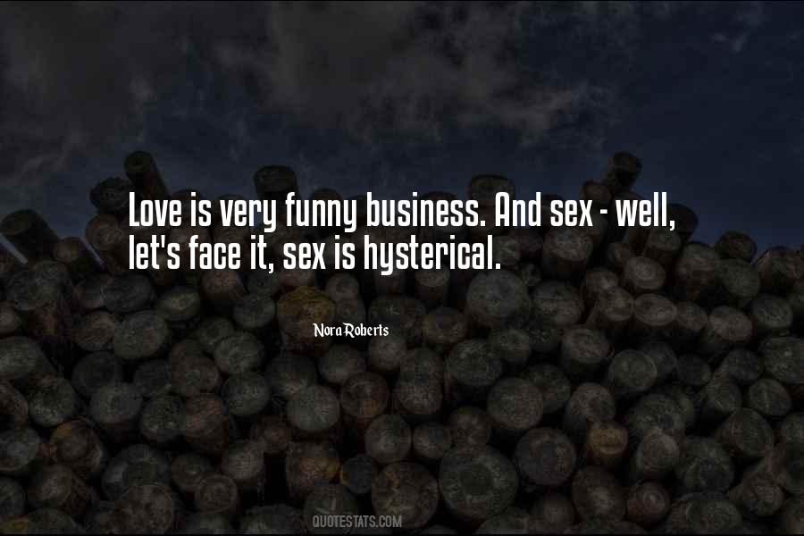 Love And Business Quotes #1808487