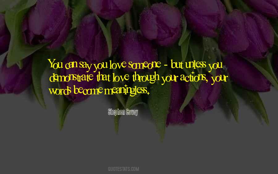 Words Without Action Are Meaningless Quotes #1633697