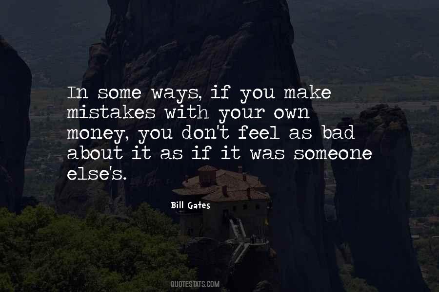 Bad Ways Quotes #1264585