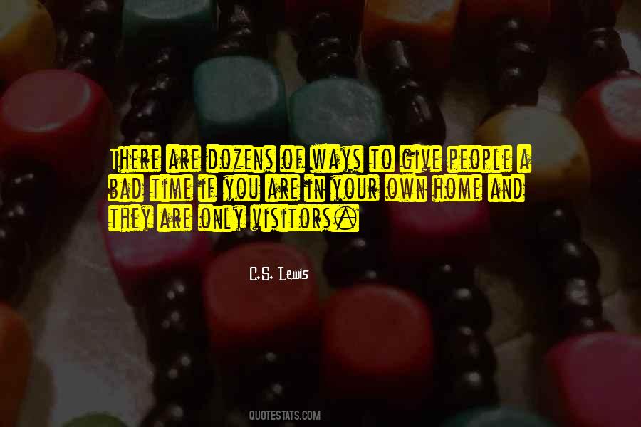 Bad Ways Quotes #1570772