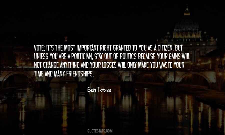 Make The Most Out Of It Quotes #109681