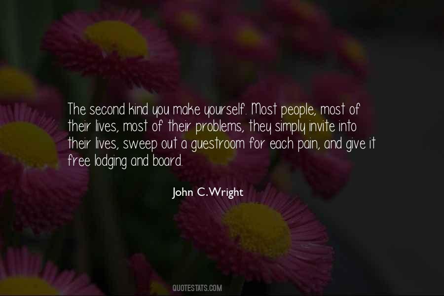 Make The Most Out Of It Quotes #114043
