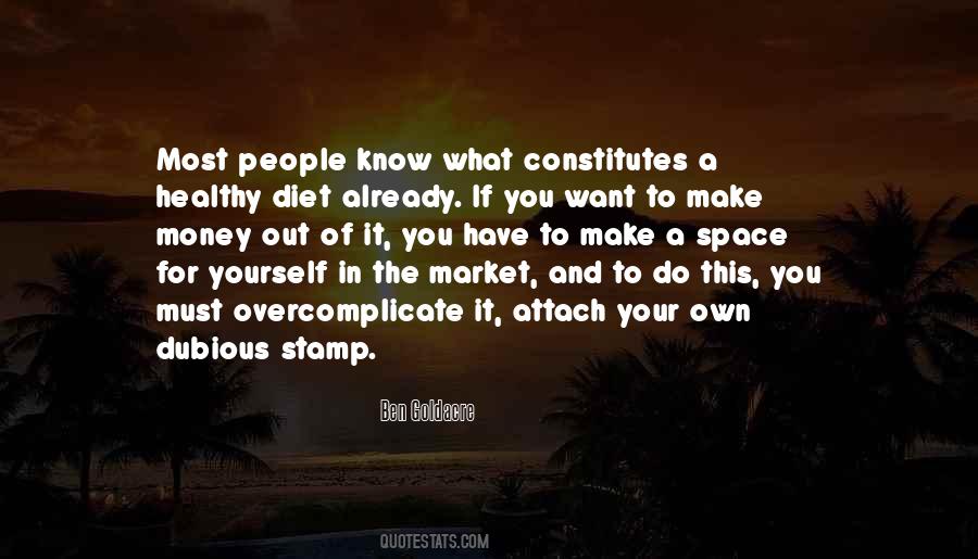 Make The Most Out Of It Quotes #1227127