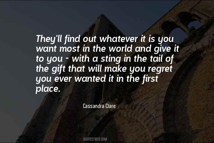 Make The Most Out Of It Quotes #316419
