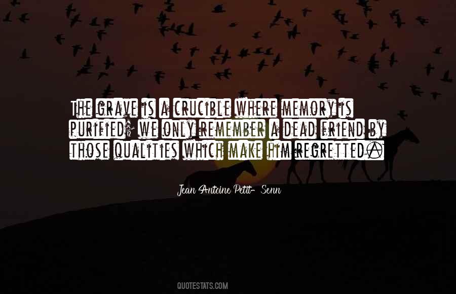 Best Friend Quality Quotes #1591087
