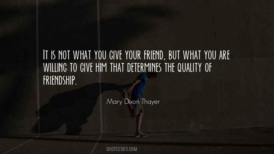 Best Friend Quality Quotes #1837731