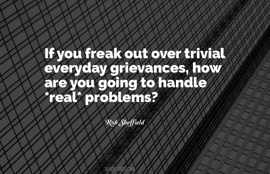 Handle Your Problems Quotes #1529633