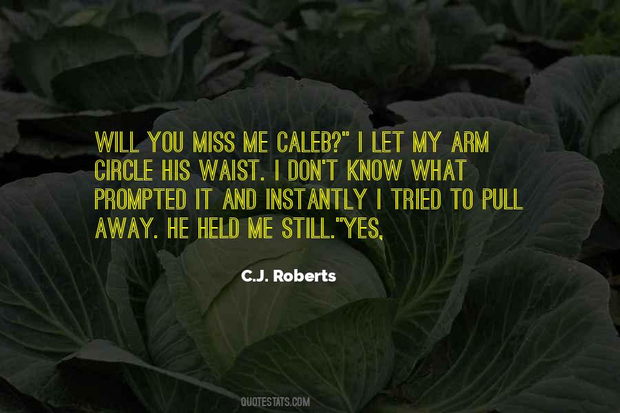 Yes I Miss You Quotes #1114017
