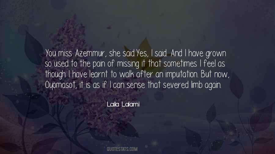 Yes I Miss You Quotes #1217304
