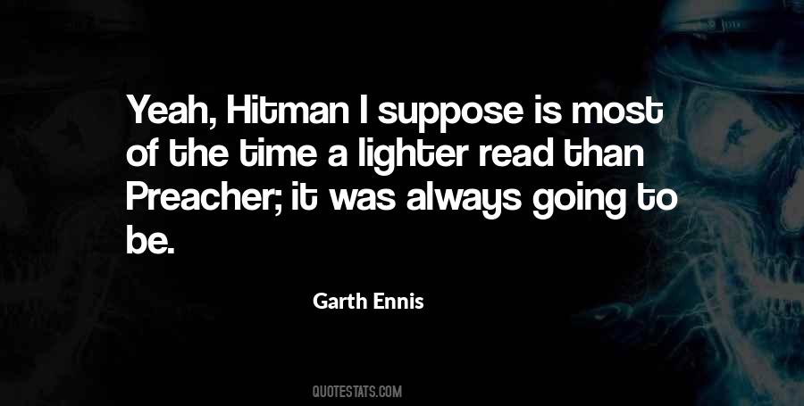 Ennis Preacher Quotes #1865063