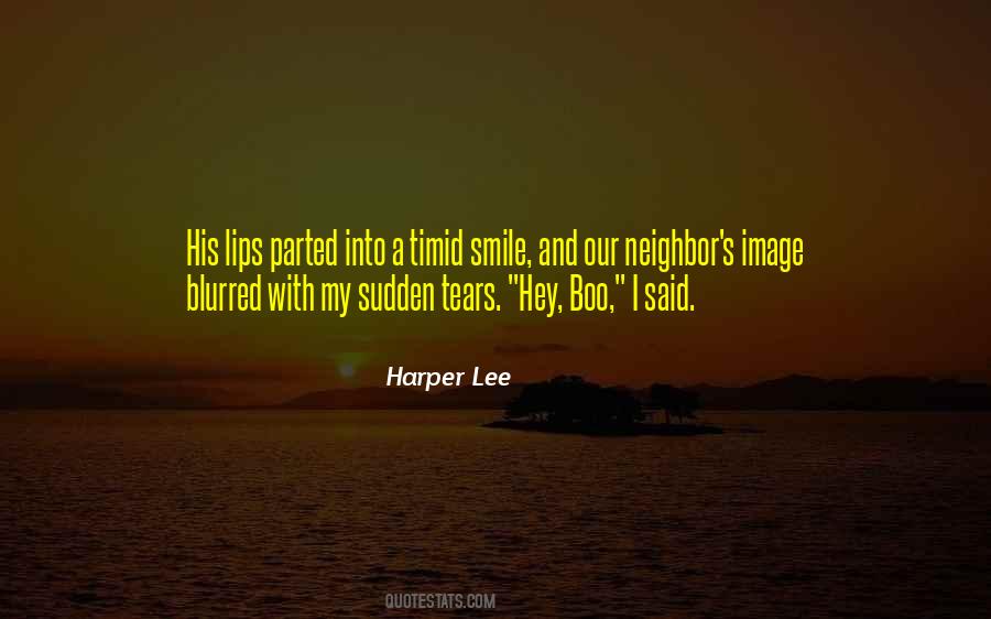 Boo Was Our Neighbor Quotes #1539672