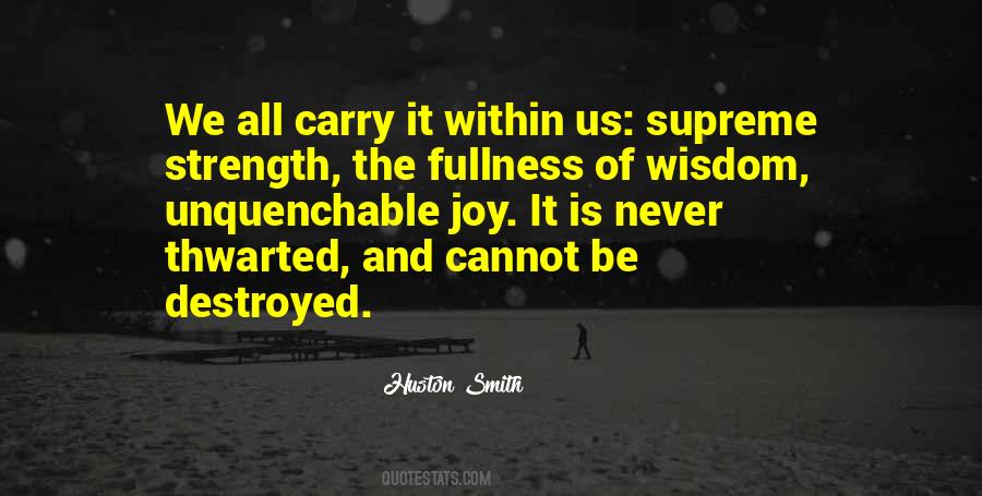 Strength Wisdom Quotes #1645011
