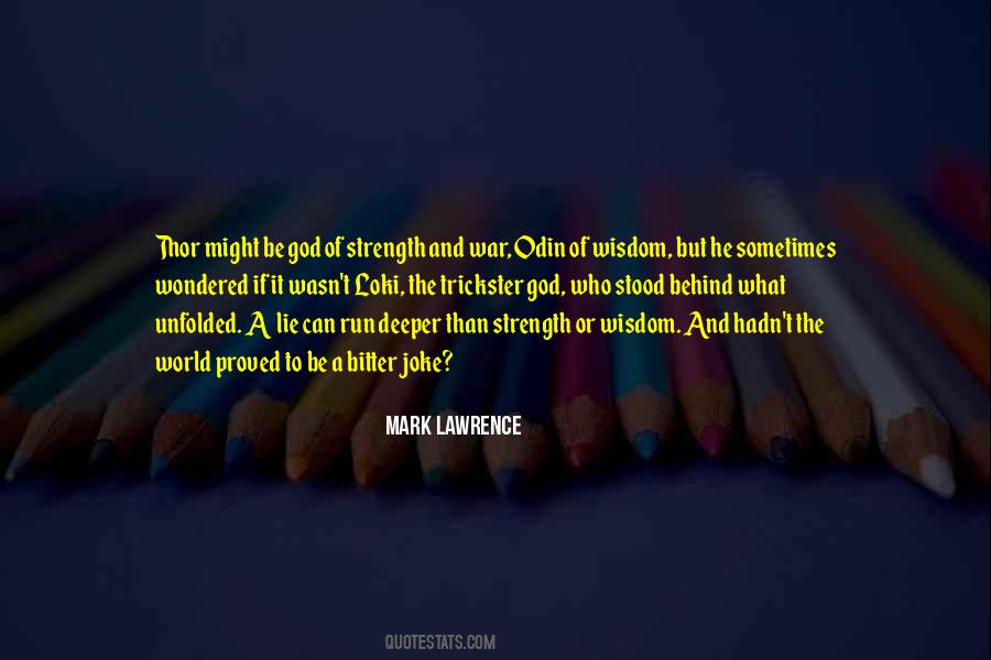 Strength Wisdom Quotes #171803