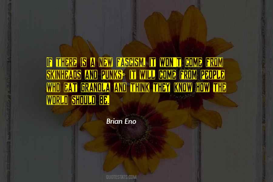 Eno Quotes #206622