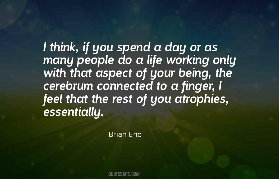 Eno Quotes #5627