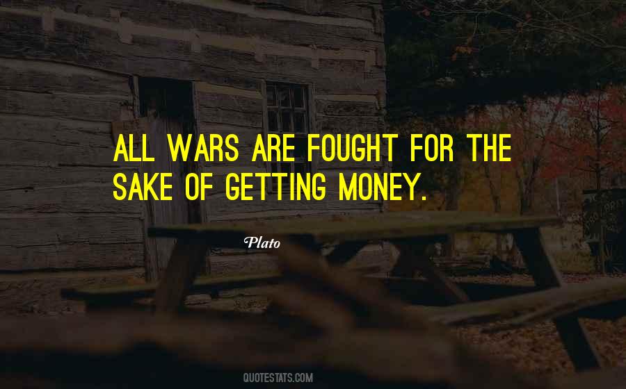 War Money Quotes #1038300