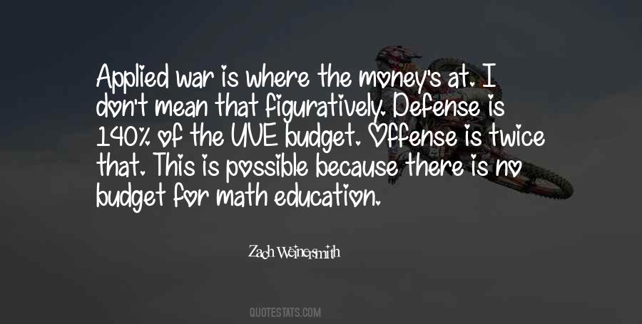 War Money Quotes #283479