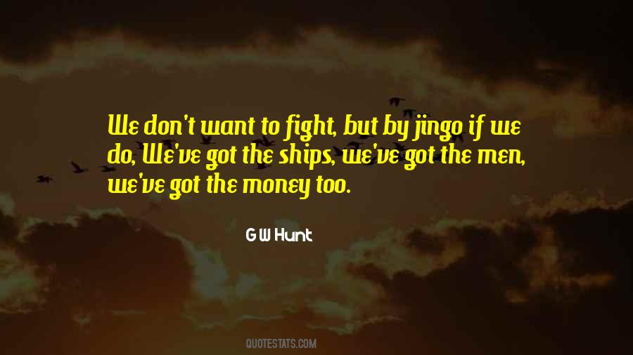 War Money Quotes #458702