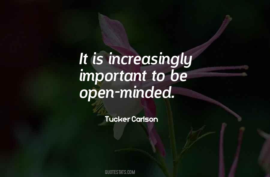 Be Open Minded Quotes #1865004