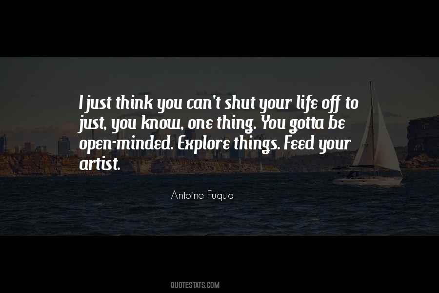 Be Open Minded Quotes #496436