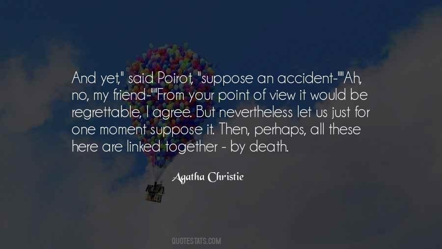 Point Of Death Quotes #1693921
