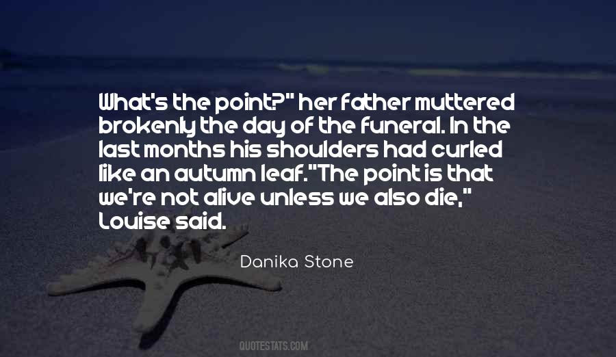 Point Of Death Quotes #1728973