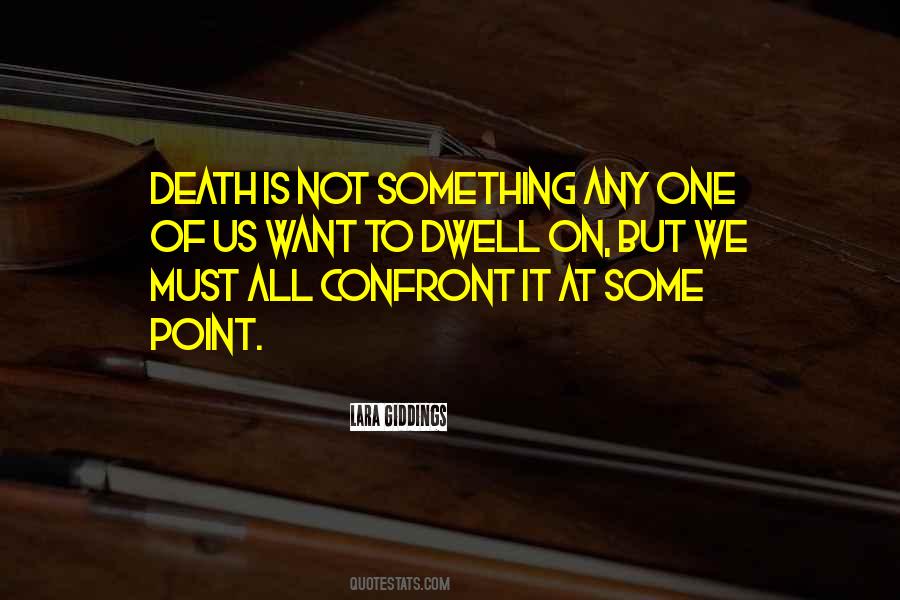 Point Of Death Quotes #534832