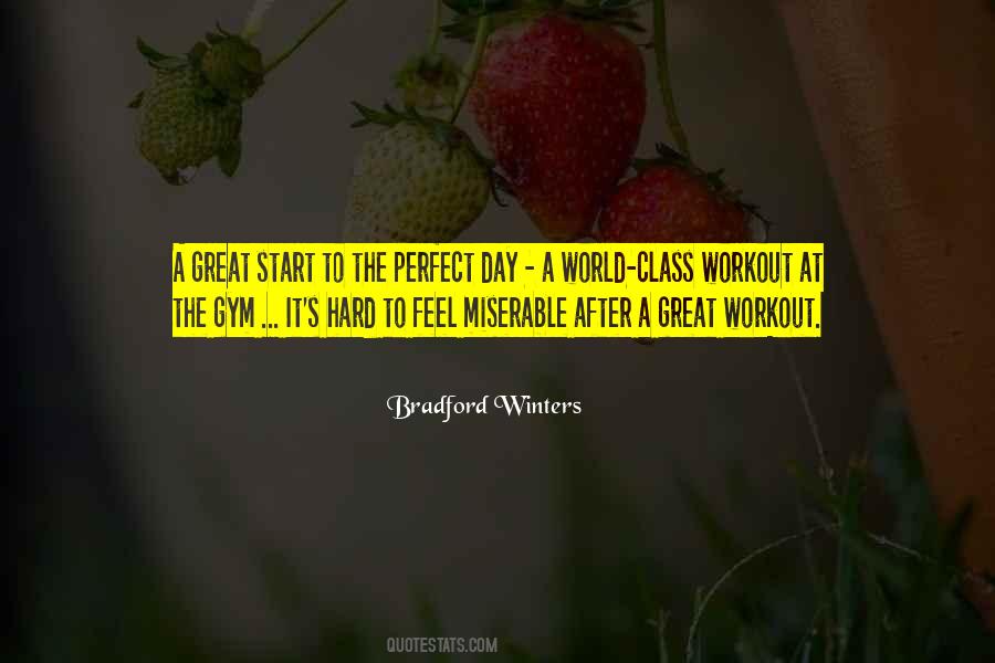 Perfect Start Quotes #1852321