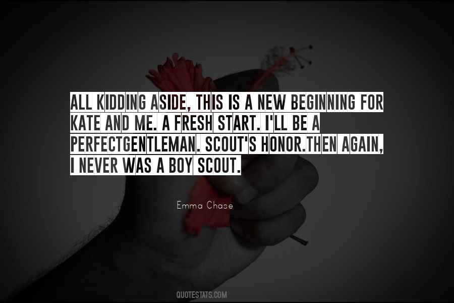 Perfect Start Quotes #439772