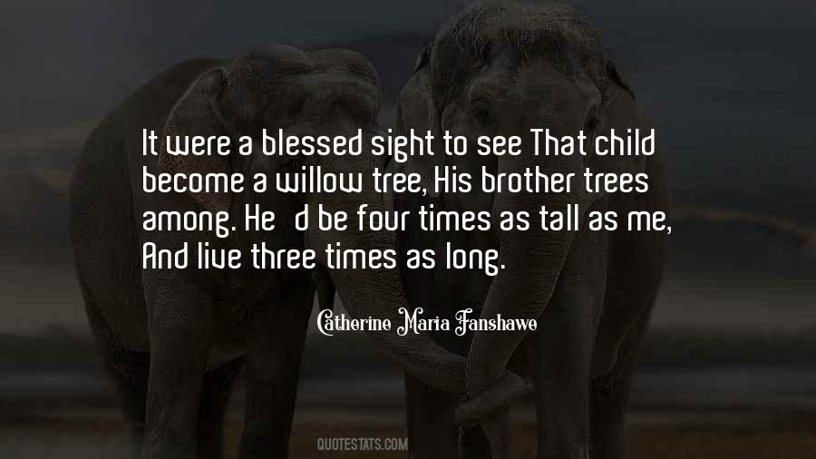 Blessed With Children Quotes #1147574
